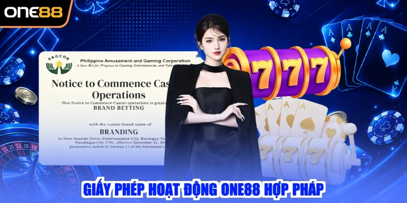 Giấy phép hoạt động ONE88 hợp pháp
